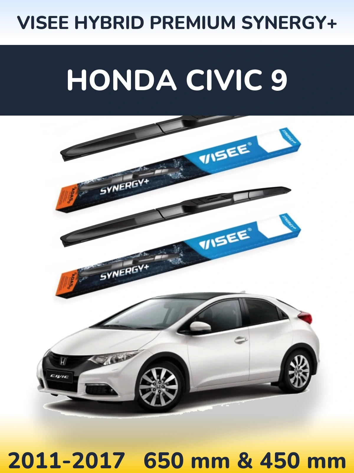 Ștergătoare VISEE HYBRID PREMIUM SYNERGY+ pentru Honda Civic 9