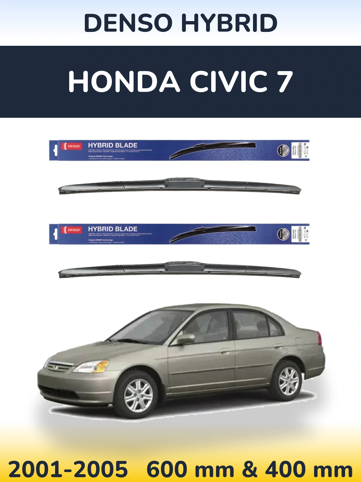 Ștergătoare Denso Hybrid pentru Honda Civic 7