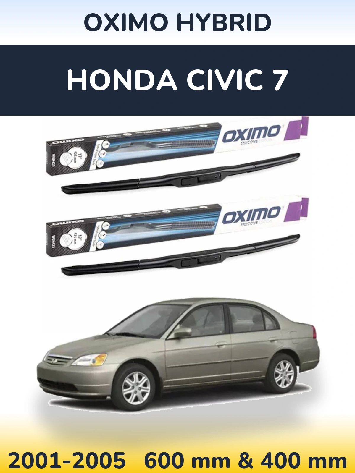 Ștergătoare Oximo Hybrid pentru Honda Civic 7