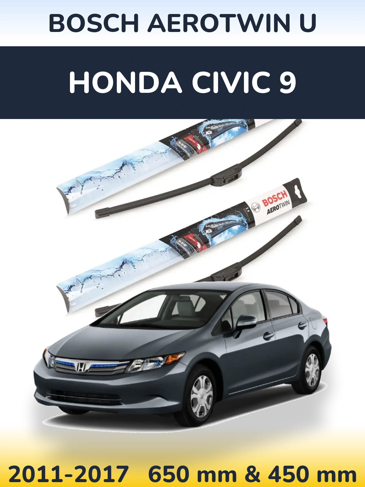 Ștergătoare BOSCH AeroTwin U pentru Honda Civic 9