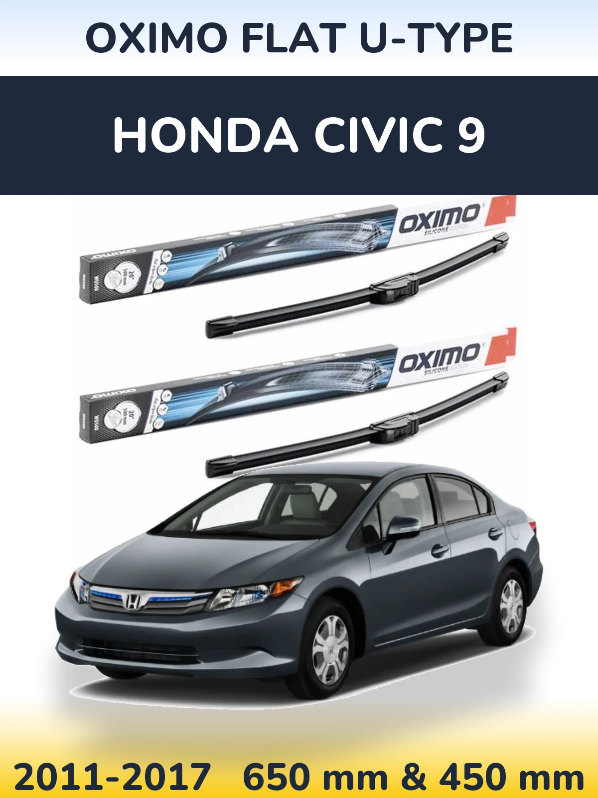 Ștergătoare Oximo Flat U-type pentru Honda Civic 9