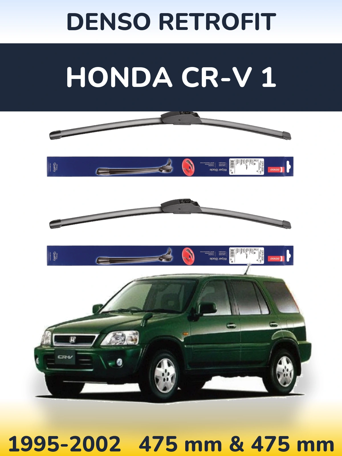 Ștergătoare Denso Retrofit pentru Honda CR-V 1