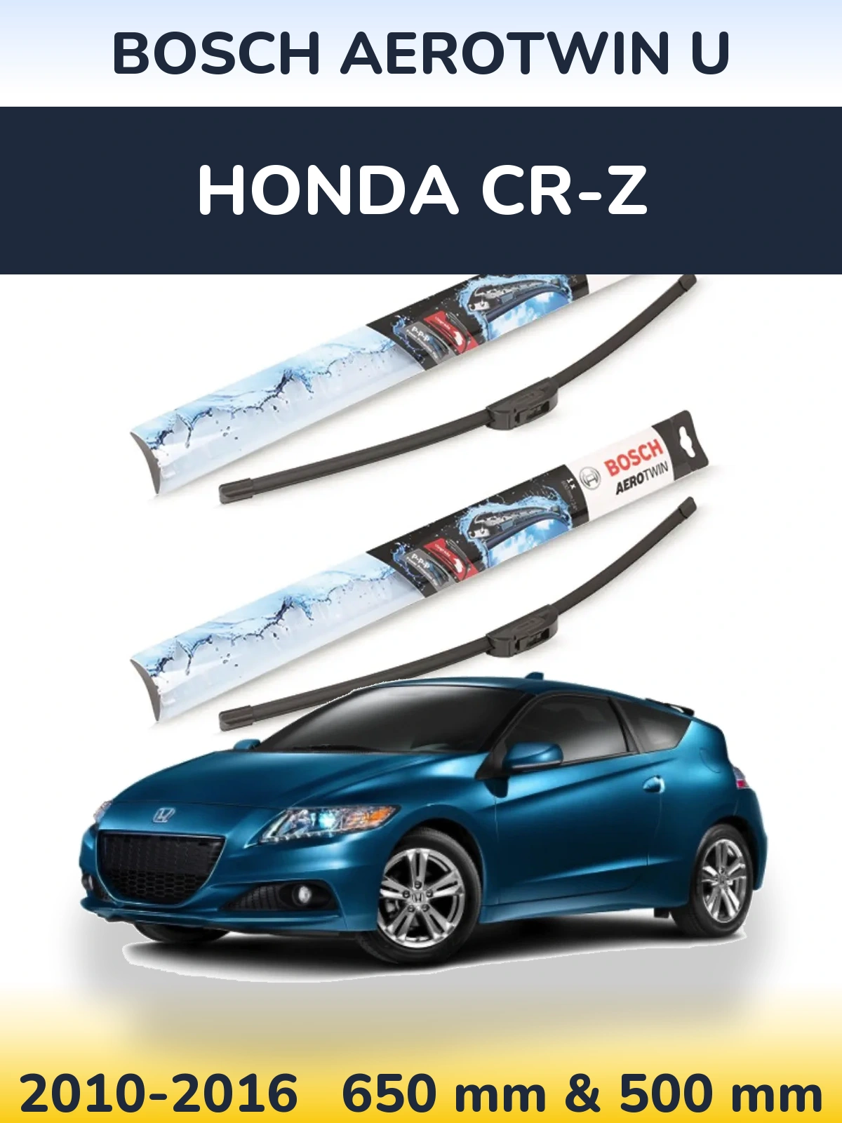 Ștergătoare BOSCH AeroTwin U pentru Honda CR-Z