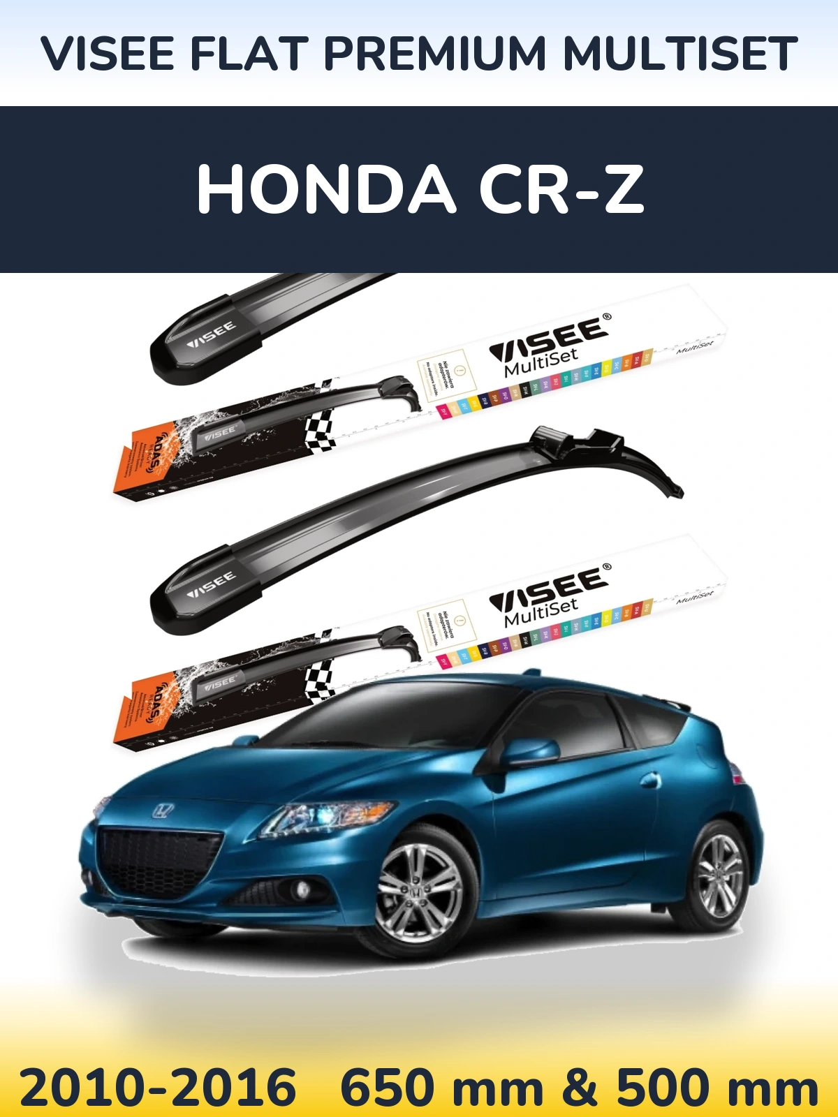Ștergătoare VISEE FLAT PREMIUM MultiSet pentru Honda CR-Z