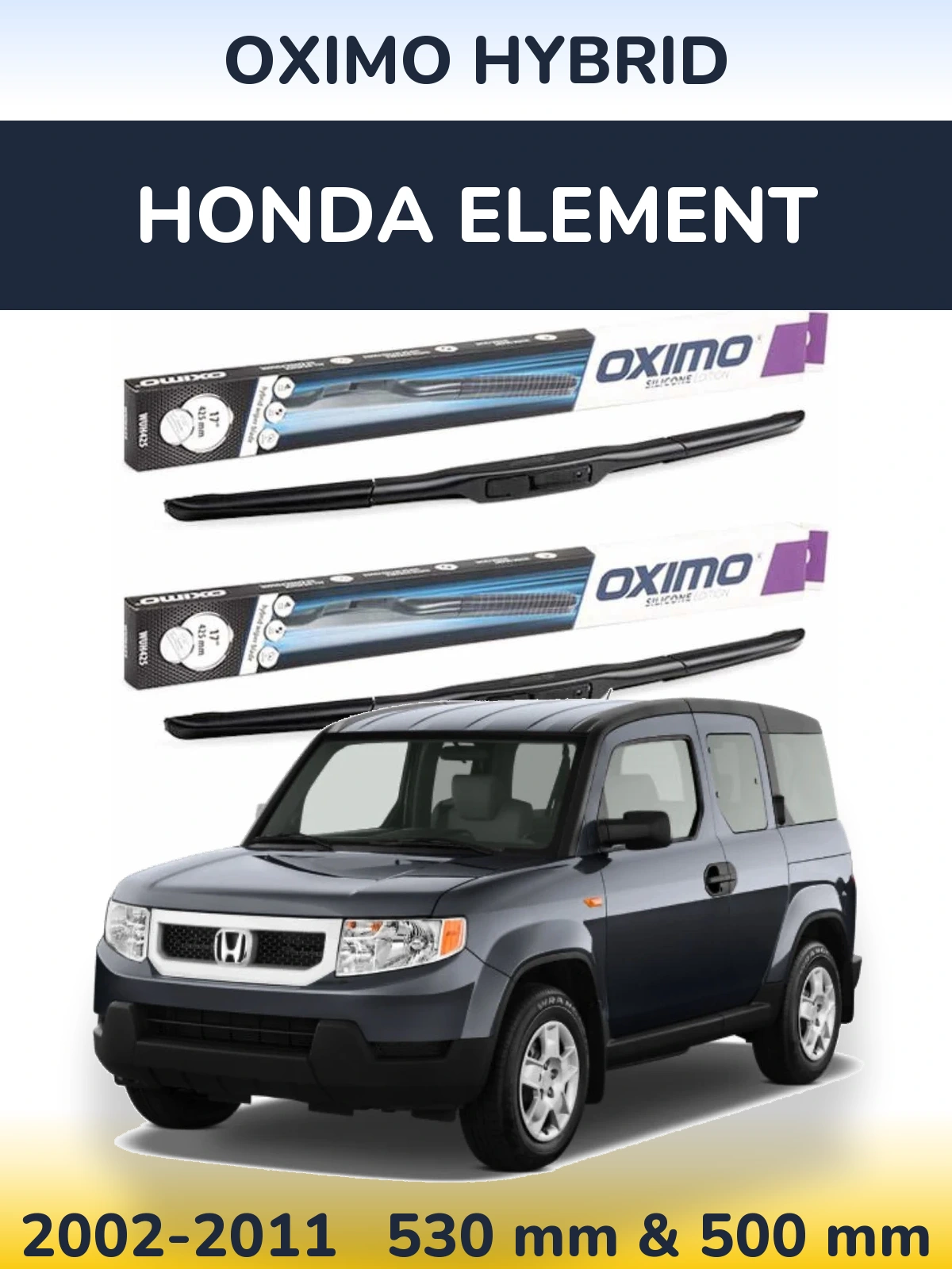 Ștergătoare Oximo Hybrid pentru Honda Element