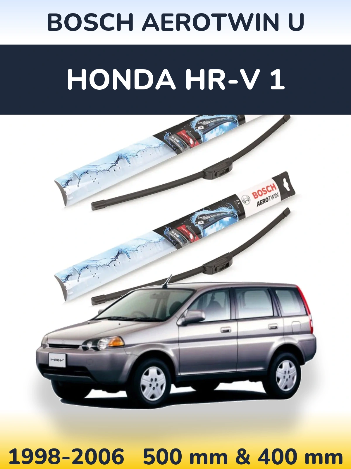 Ștergătoare BOSCH AeroTwin U pentru Honda HR-V 1