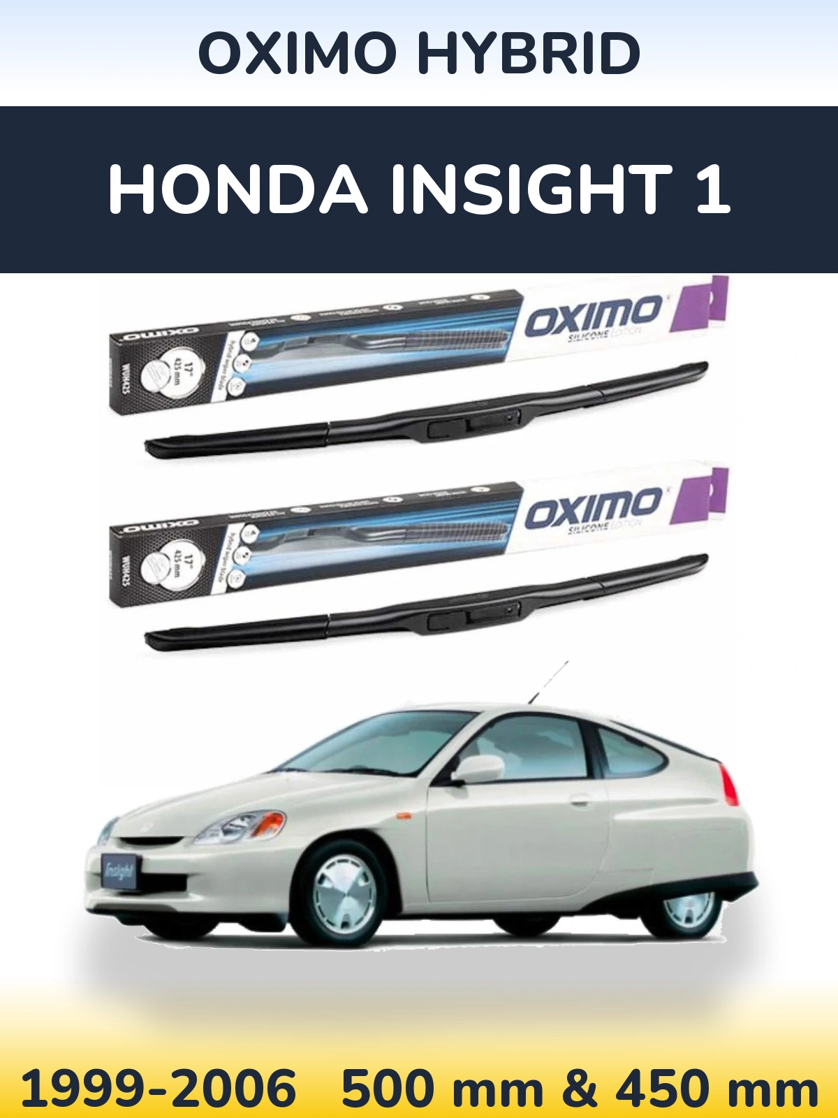 Ștergătoare Oximo Hybrid pentru Honda Insight 1