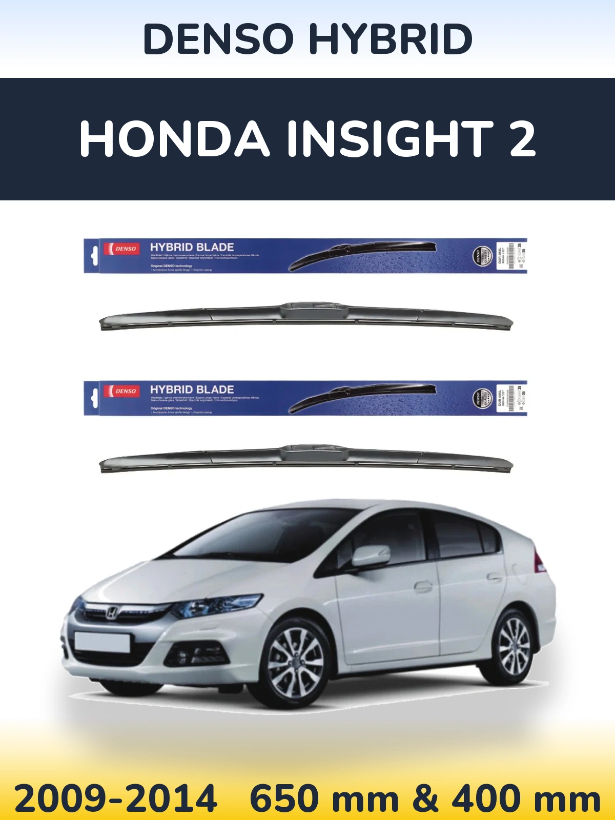 Ștergătoare Denso Hybrid pentru Honda Insight 2