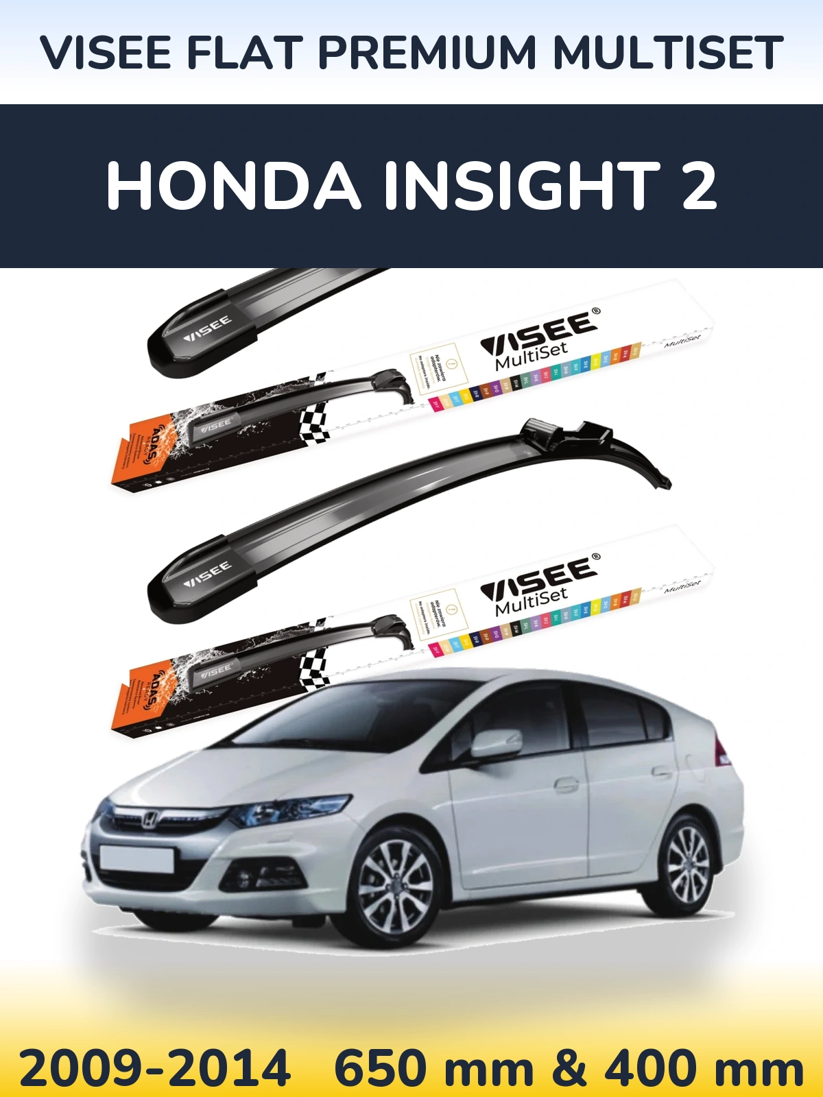 Ștergătoare VISEE FLAT PREMIUM MultiSet pentru Honda Insight 2