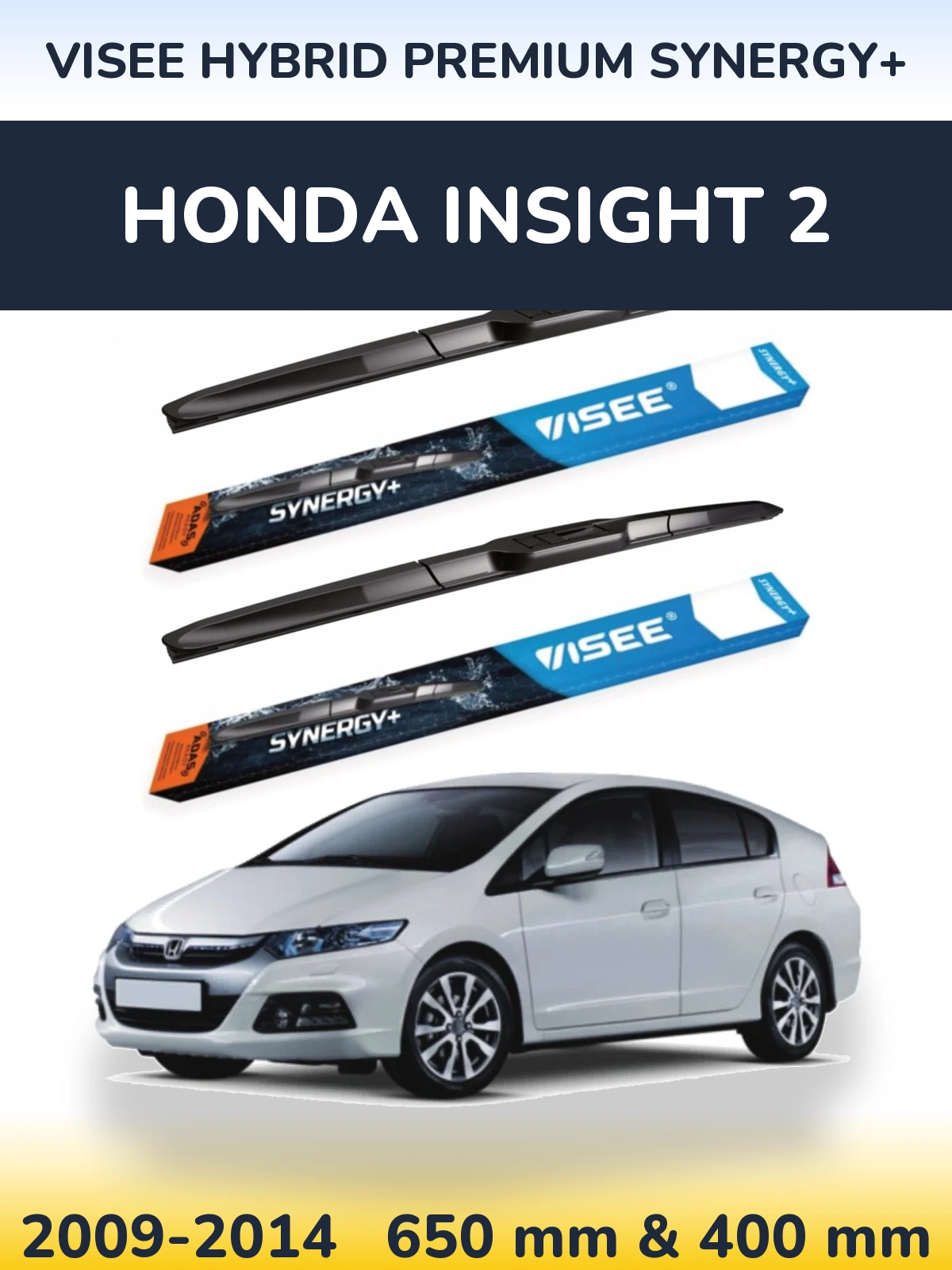 Комплект передних дворников VISEE HYBRID PREMIUM SYNERGY+ 650 & 400 мм для Honda Insight 2 2009-2014