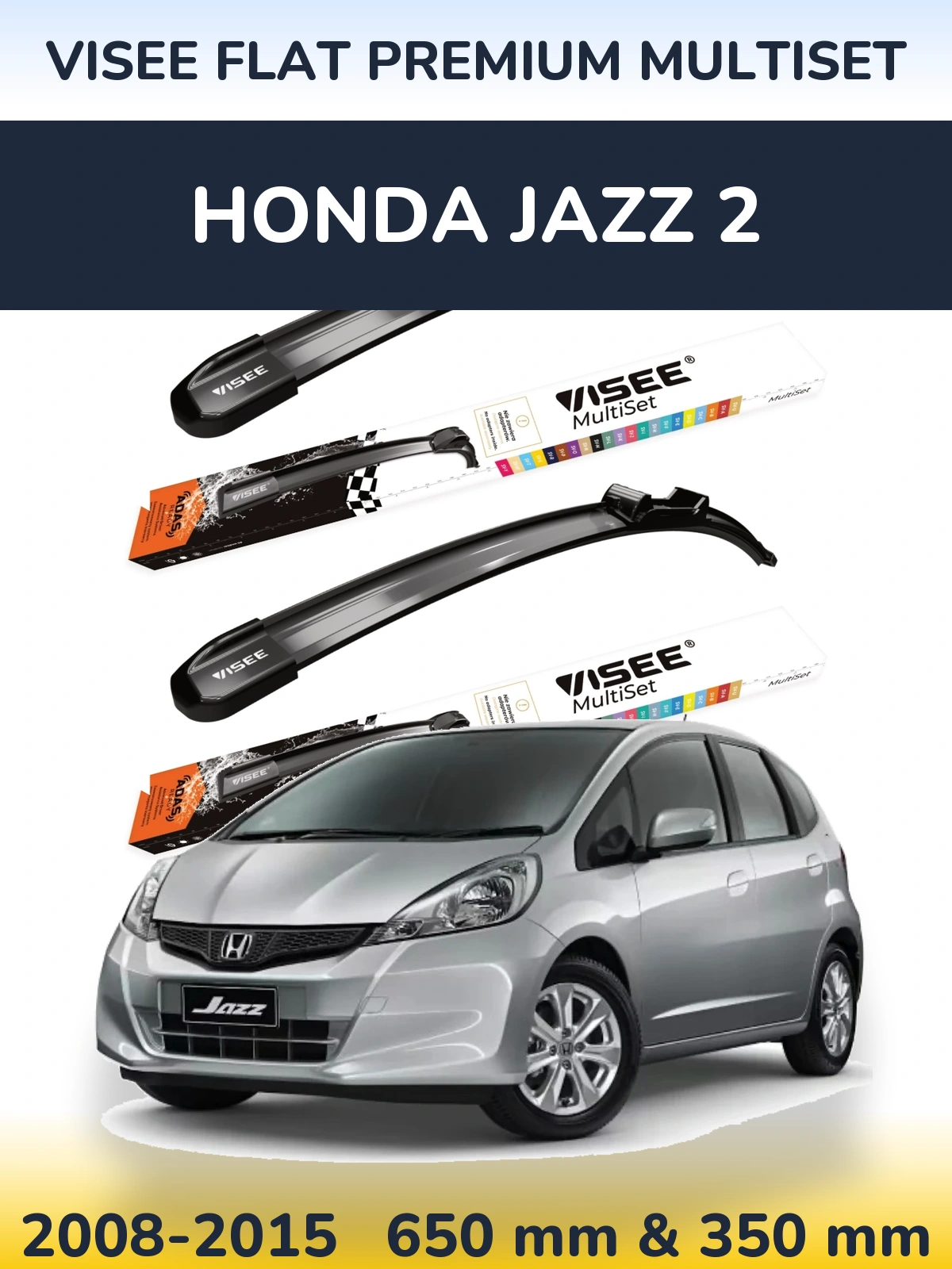 Ștergătoare VISEE FLAT PREMIUM MultiSet pentru Honda Jazz 2