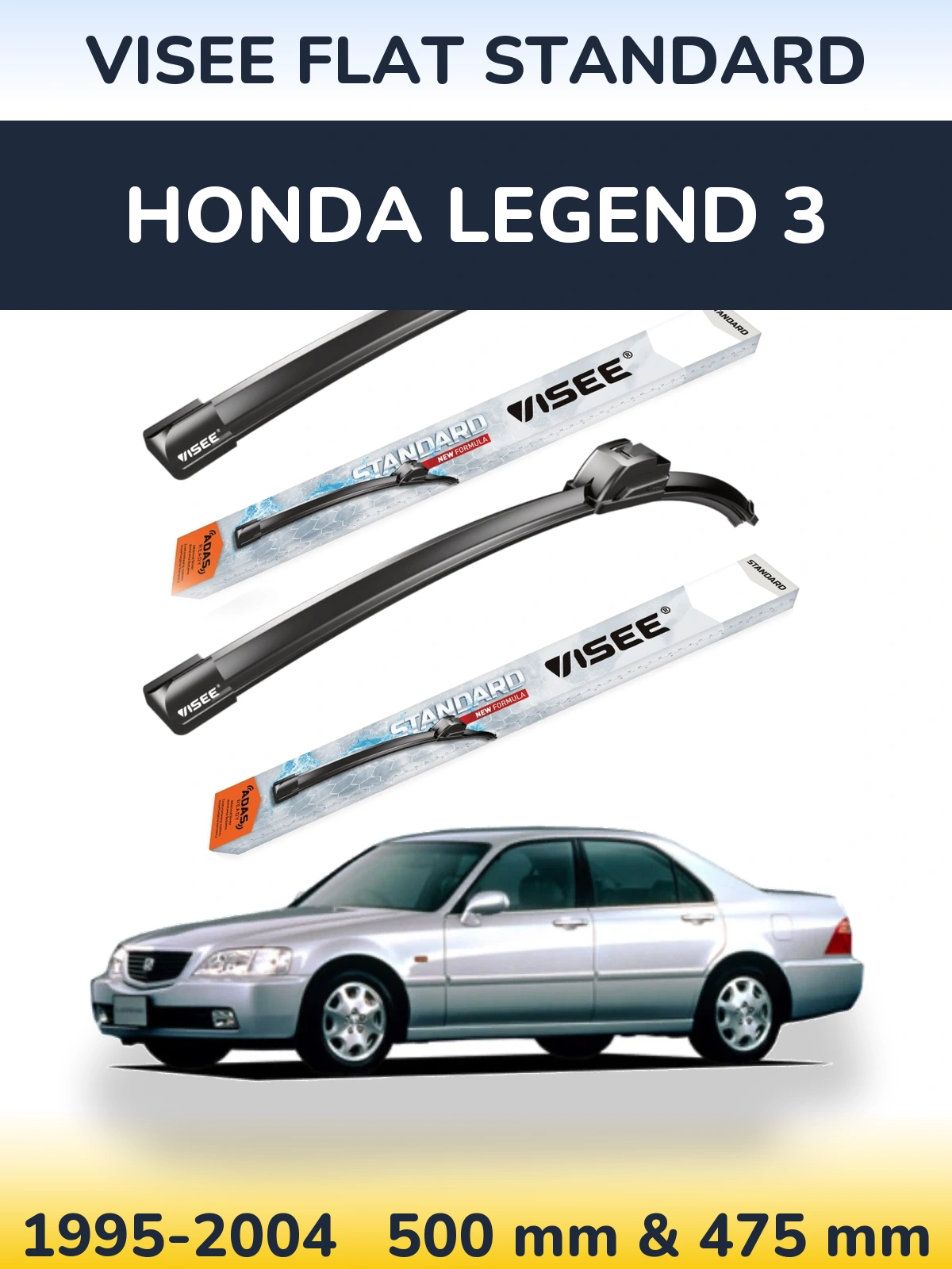 Ștergătoare VISEE FLAT STANDARD pentru Honda Legend 3