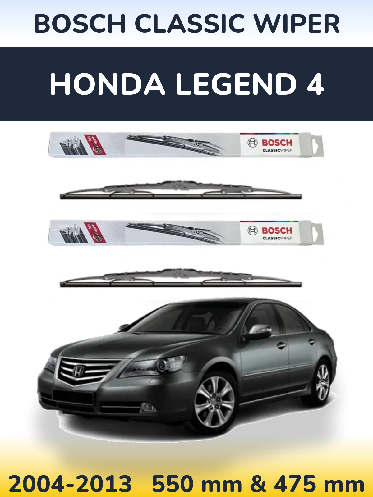 Ștergătoare BOSCH Classic Wiper pentru Honda Legend 4