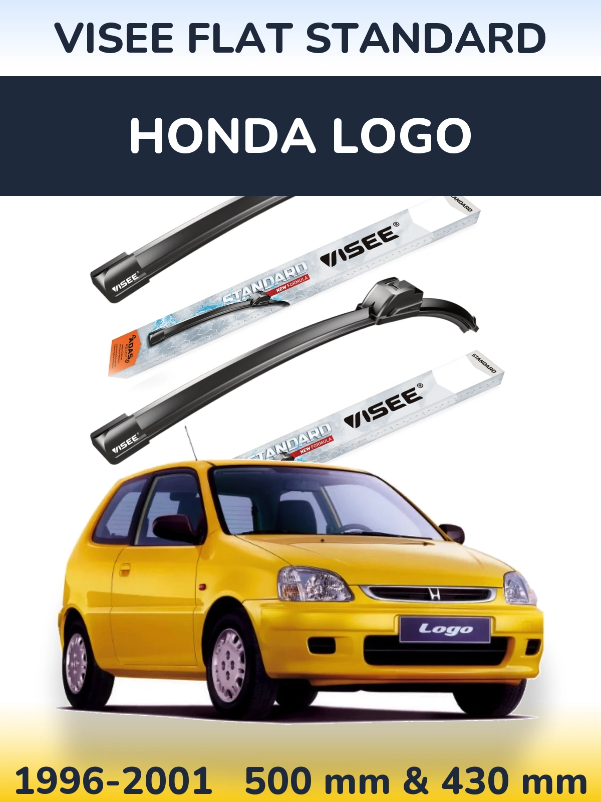 Ștergătoare VISEE FLAT STANDARD pentru Honda Logo