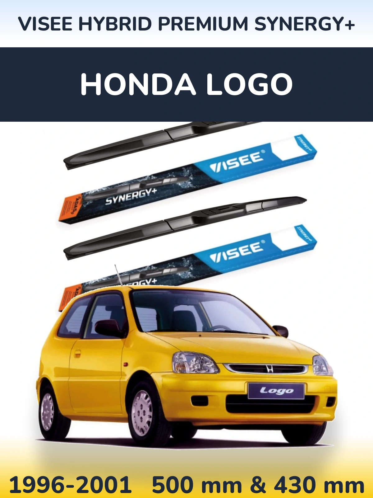 Ștergătoare VISEE HYBRID PREMIUM SYNERGY+ pentru Honda Logo