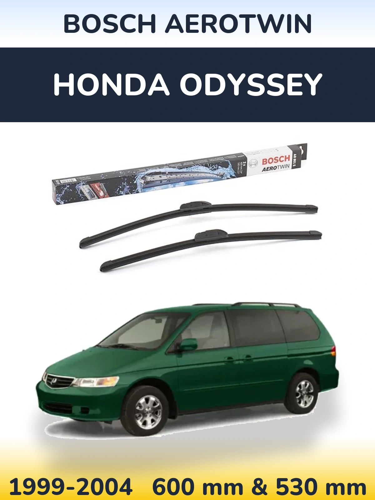 Ștergătoare BOSCH AeroTwin pentru Honda Odyssey