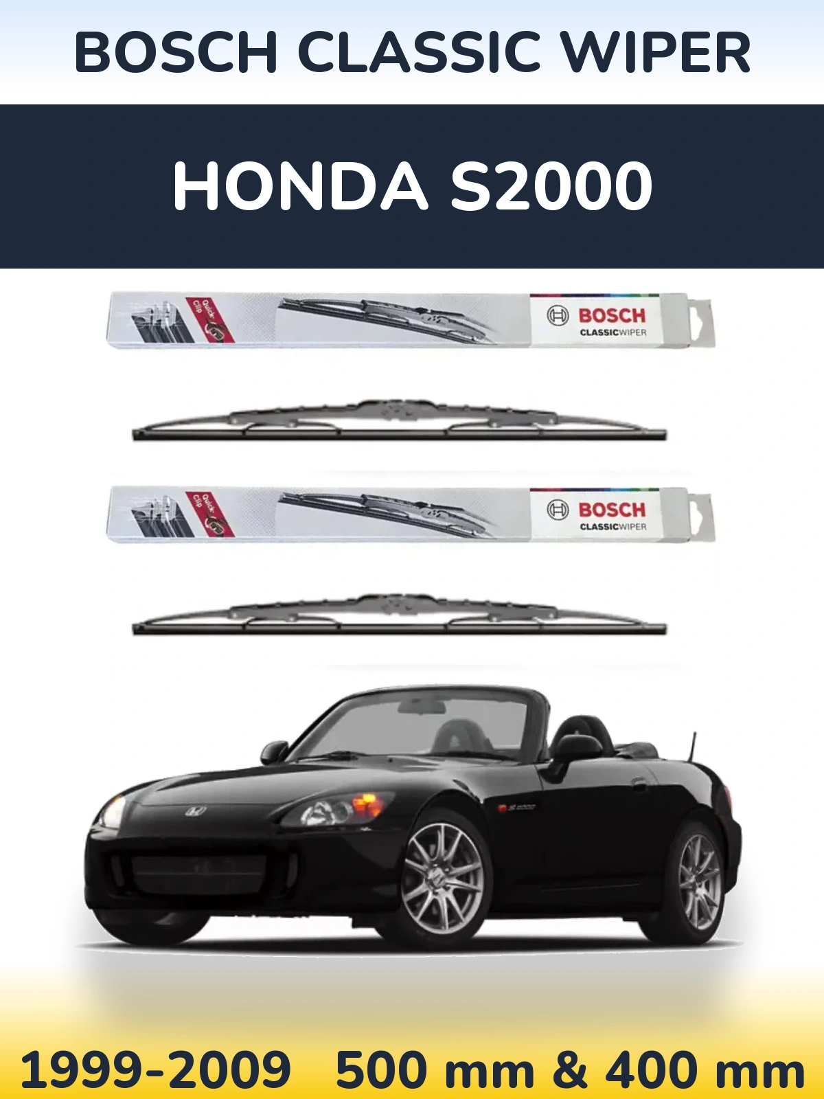 Ștergătoare BOSCH Classic Wiper pentru Honda S2000