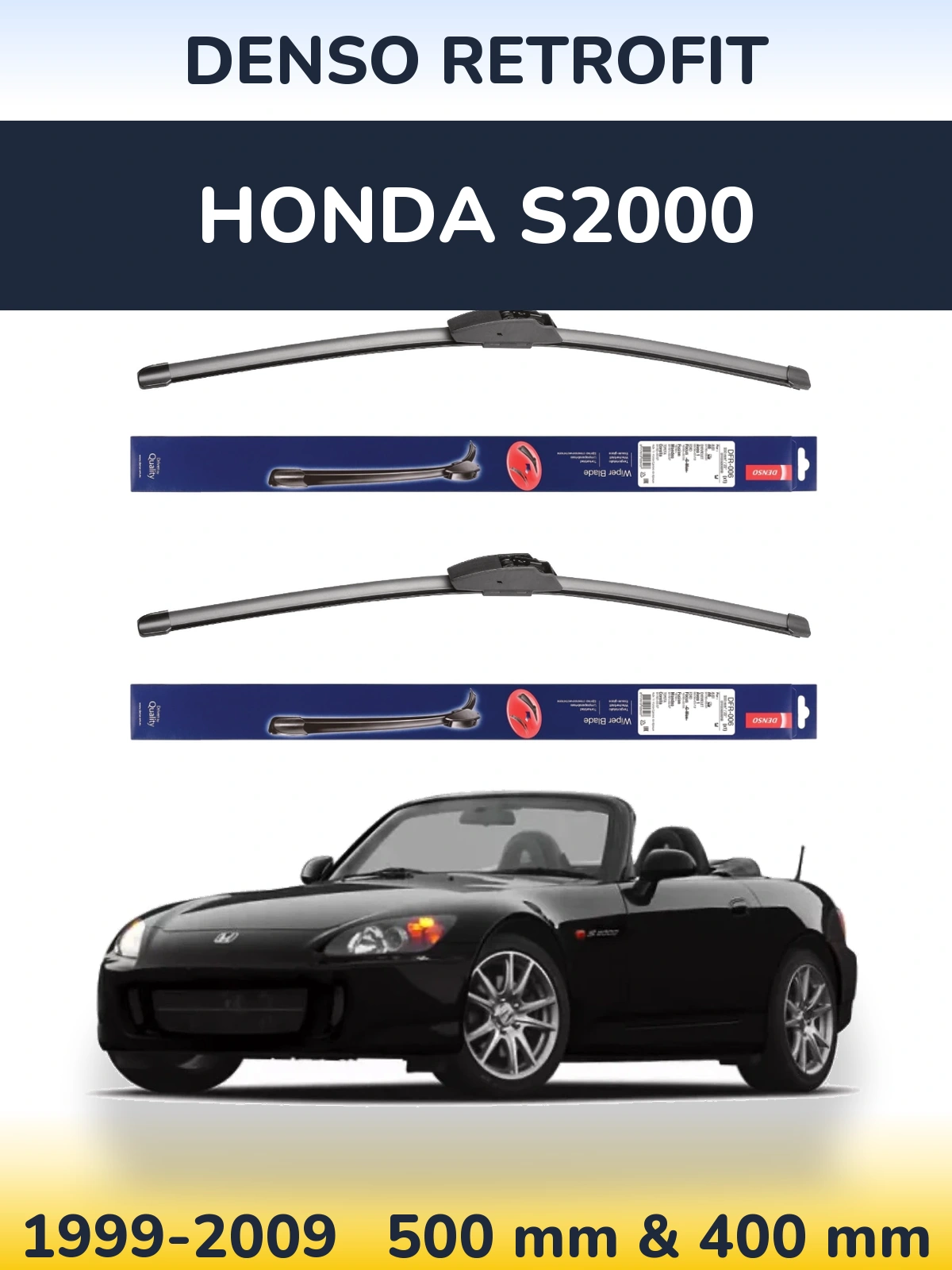 Ștergătoare Denso Retrofit pentru Honda S2000