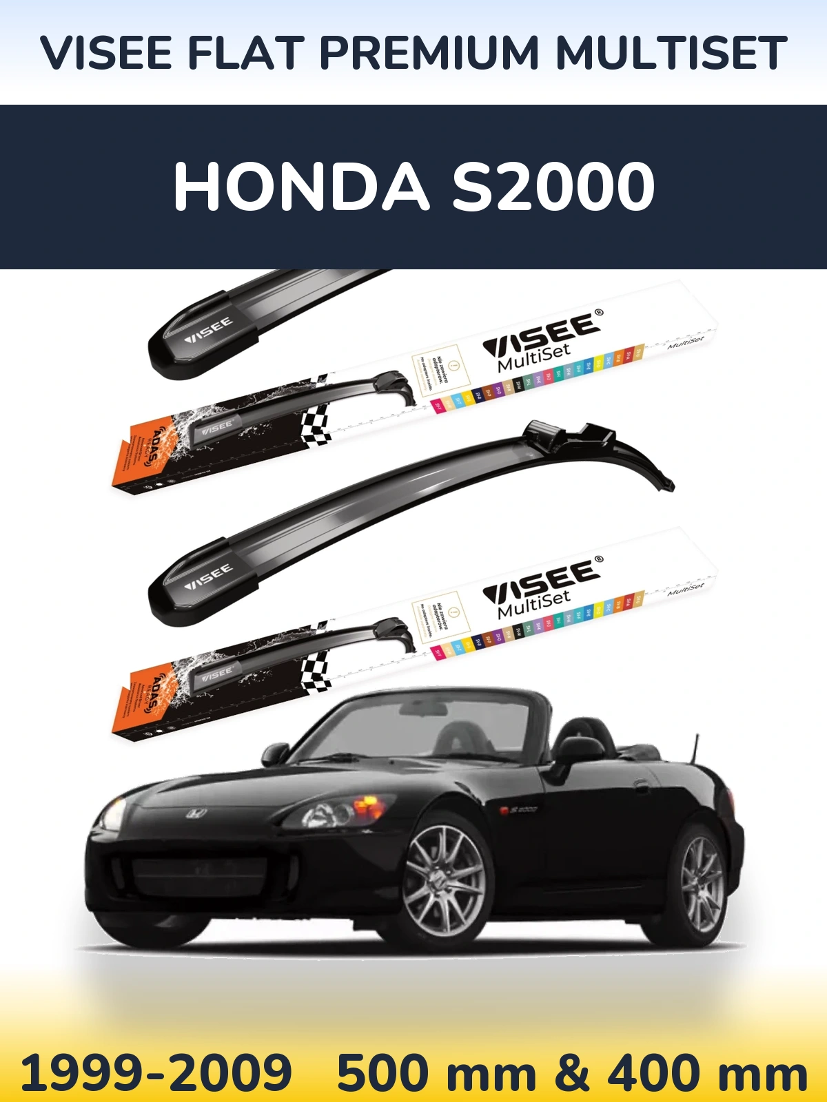Ștergătoare VISEE FLAT PREMIUM MultiSet pentru Honda S2000