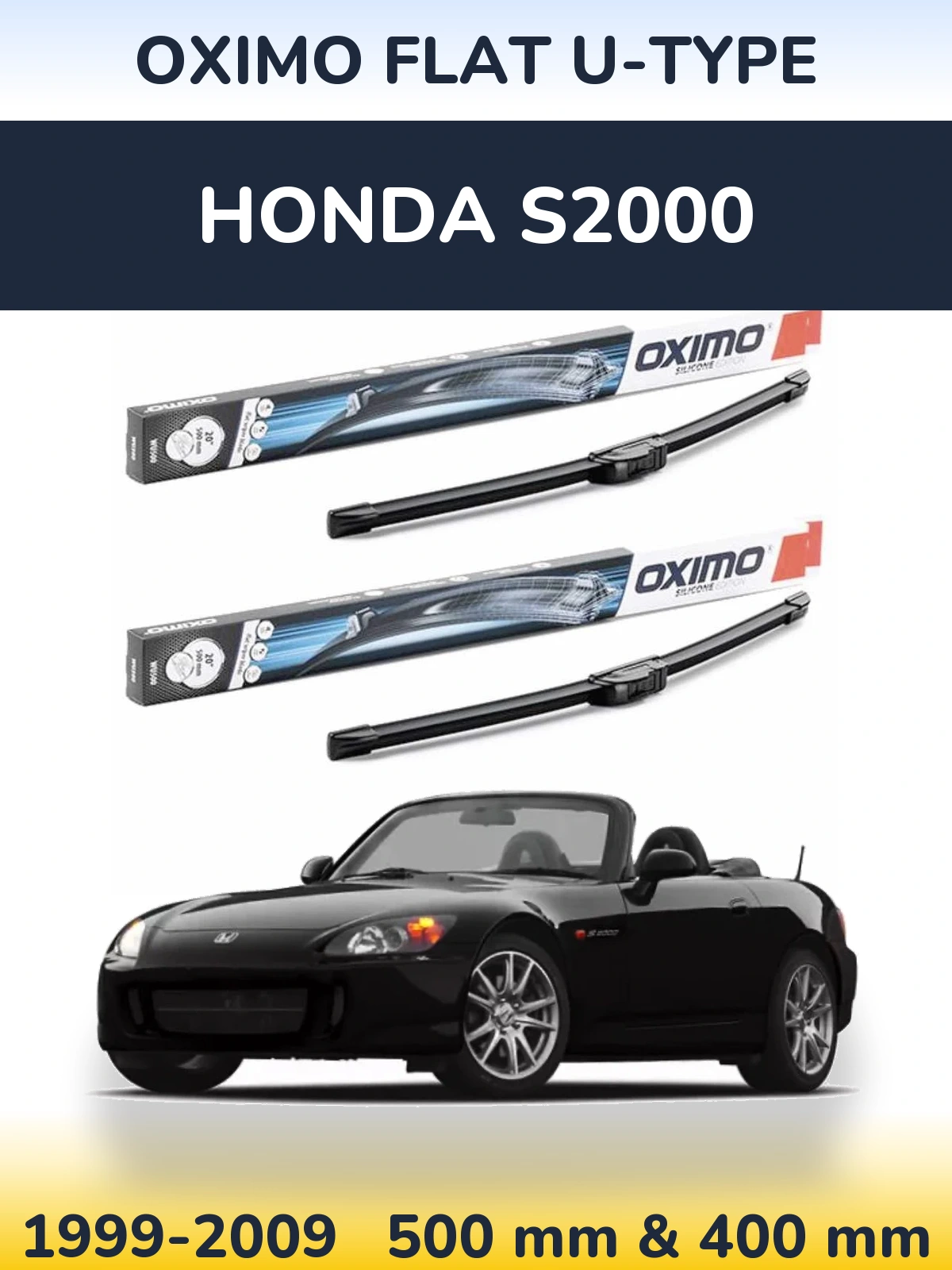 Ștergătoare Oximo Flat U-type pentru Honda S2000