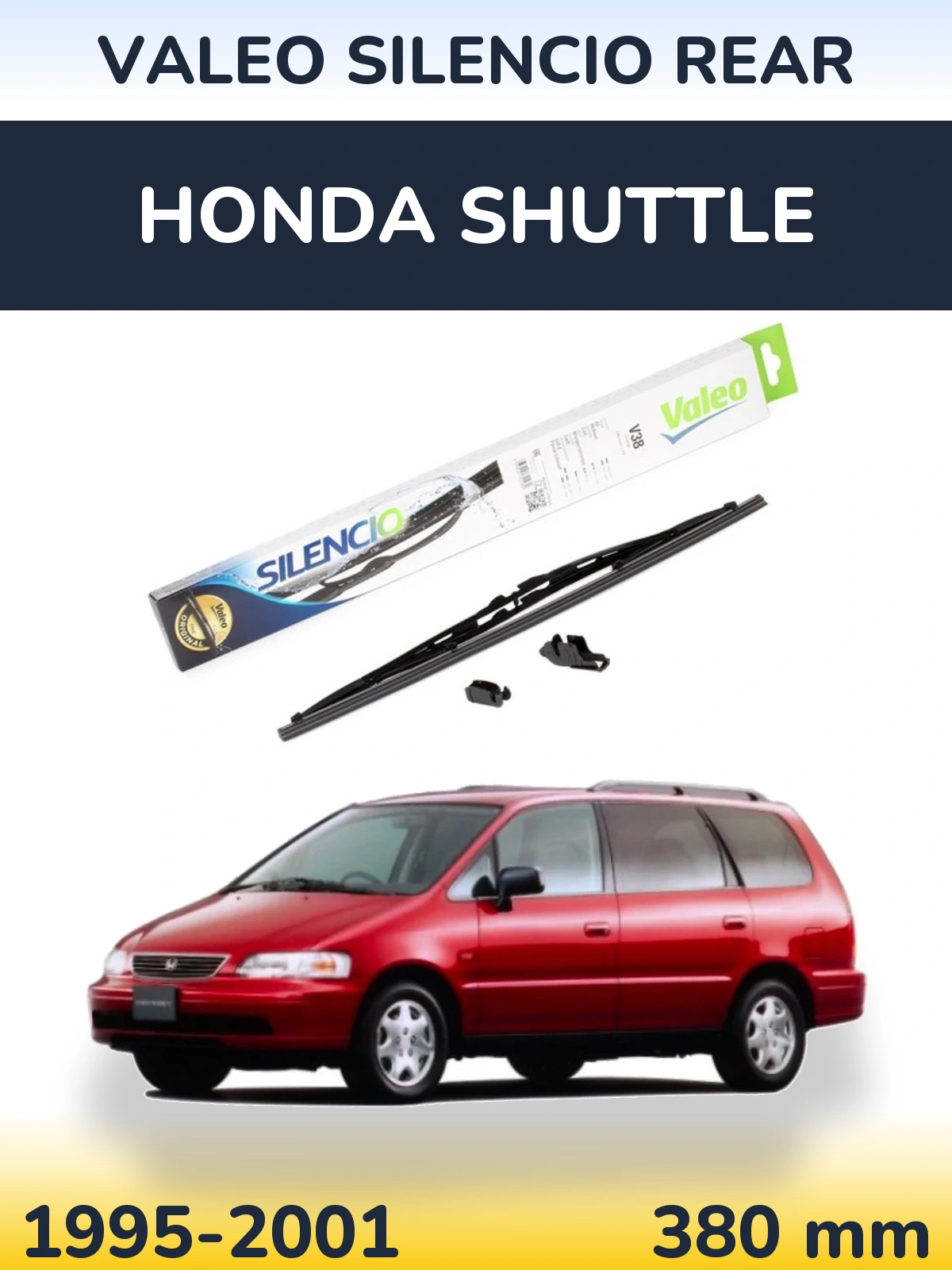 Ștergătoare Valeo Silencio Rear pentru Honda Shuttle