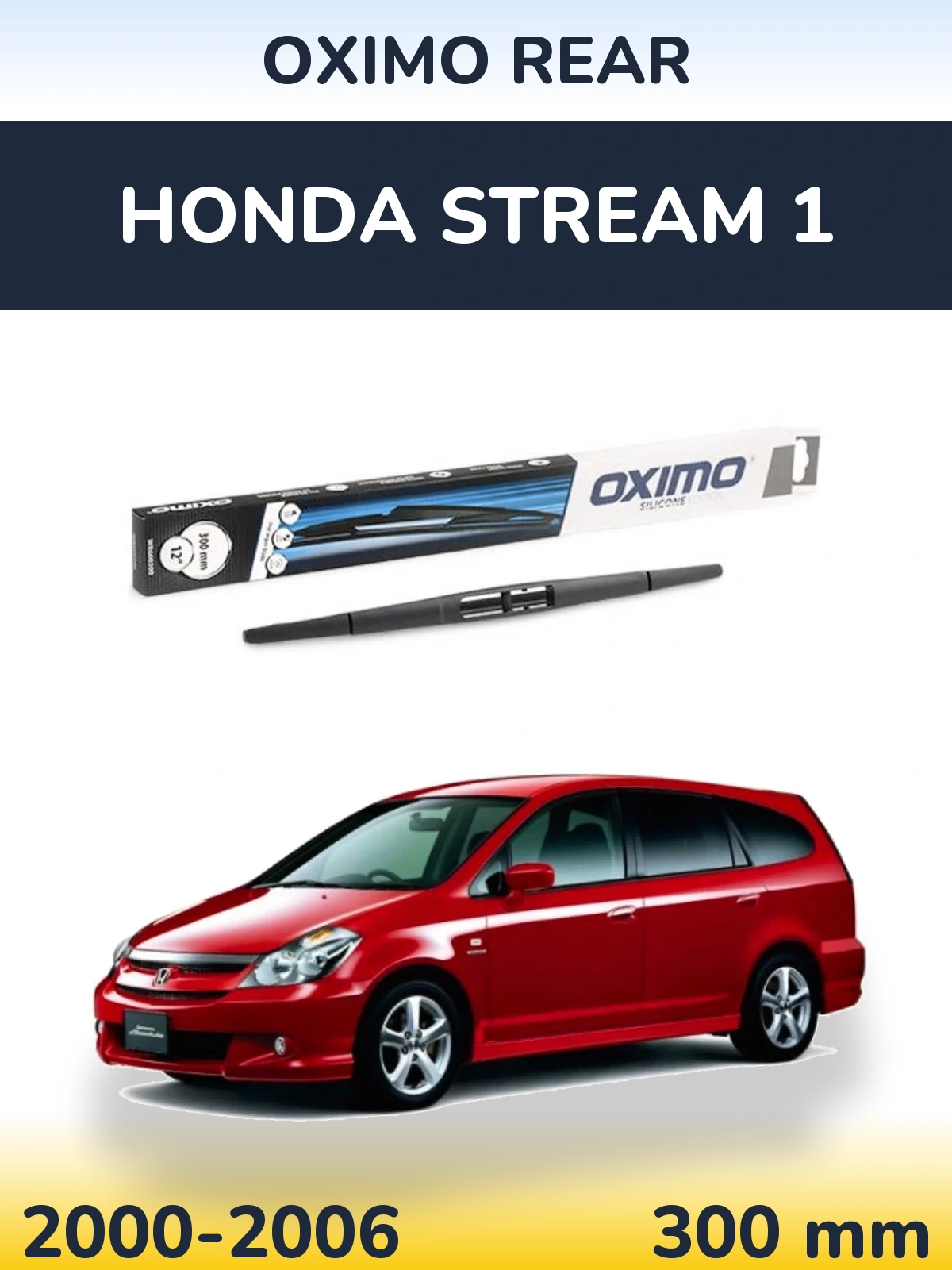 Ștergătoare Oximo Rear pentru Honda Stream 1