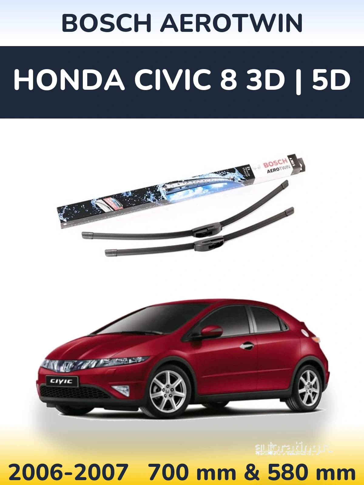 Ștergătoare BOSCH AeroTwin pentru Honda Civic 8 3D | 5D