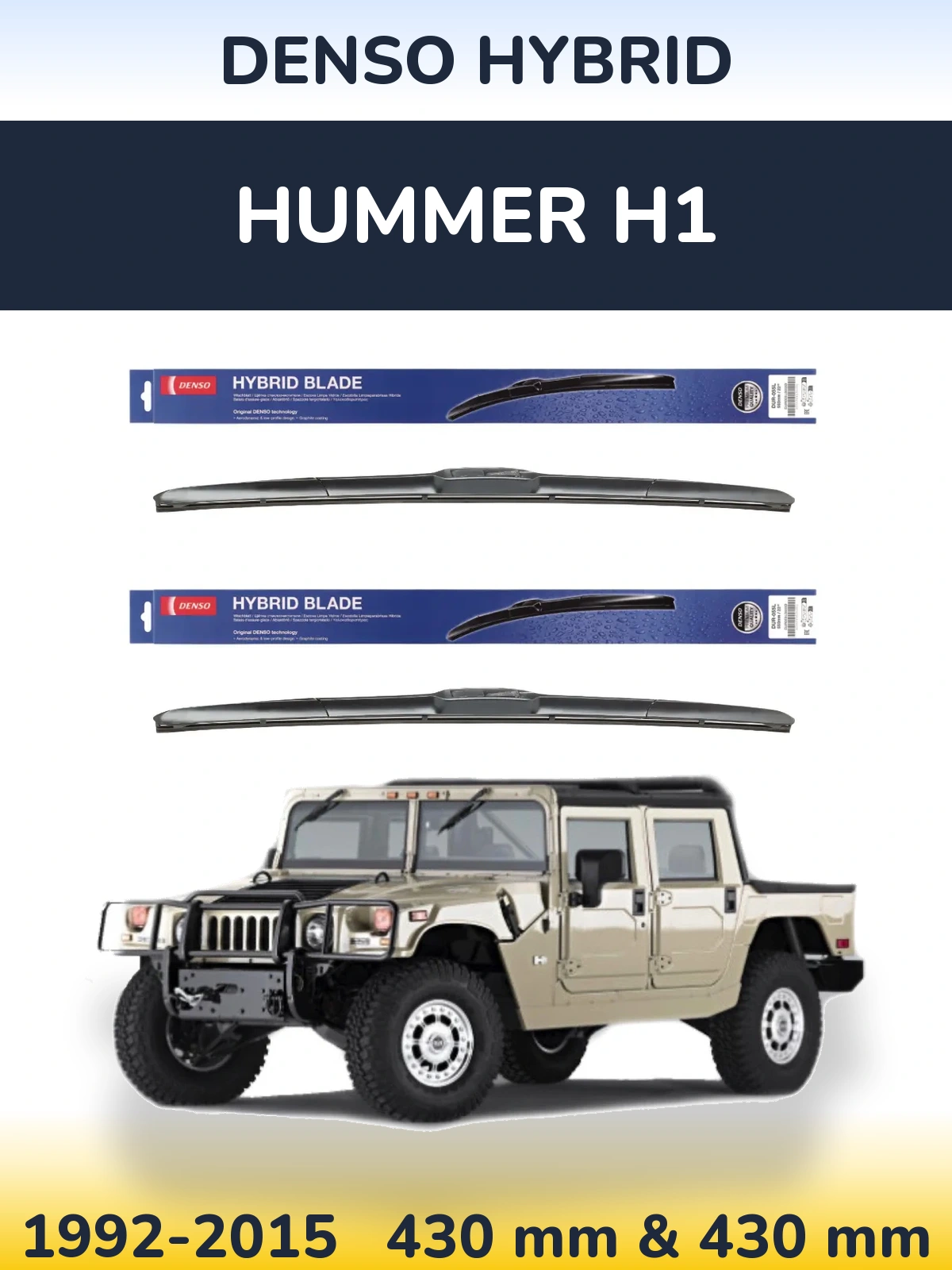 Ștergătoare Denso Hybrid pentru Hummer H1