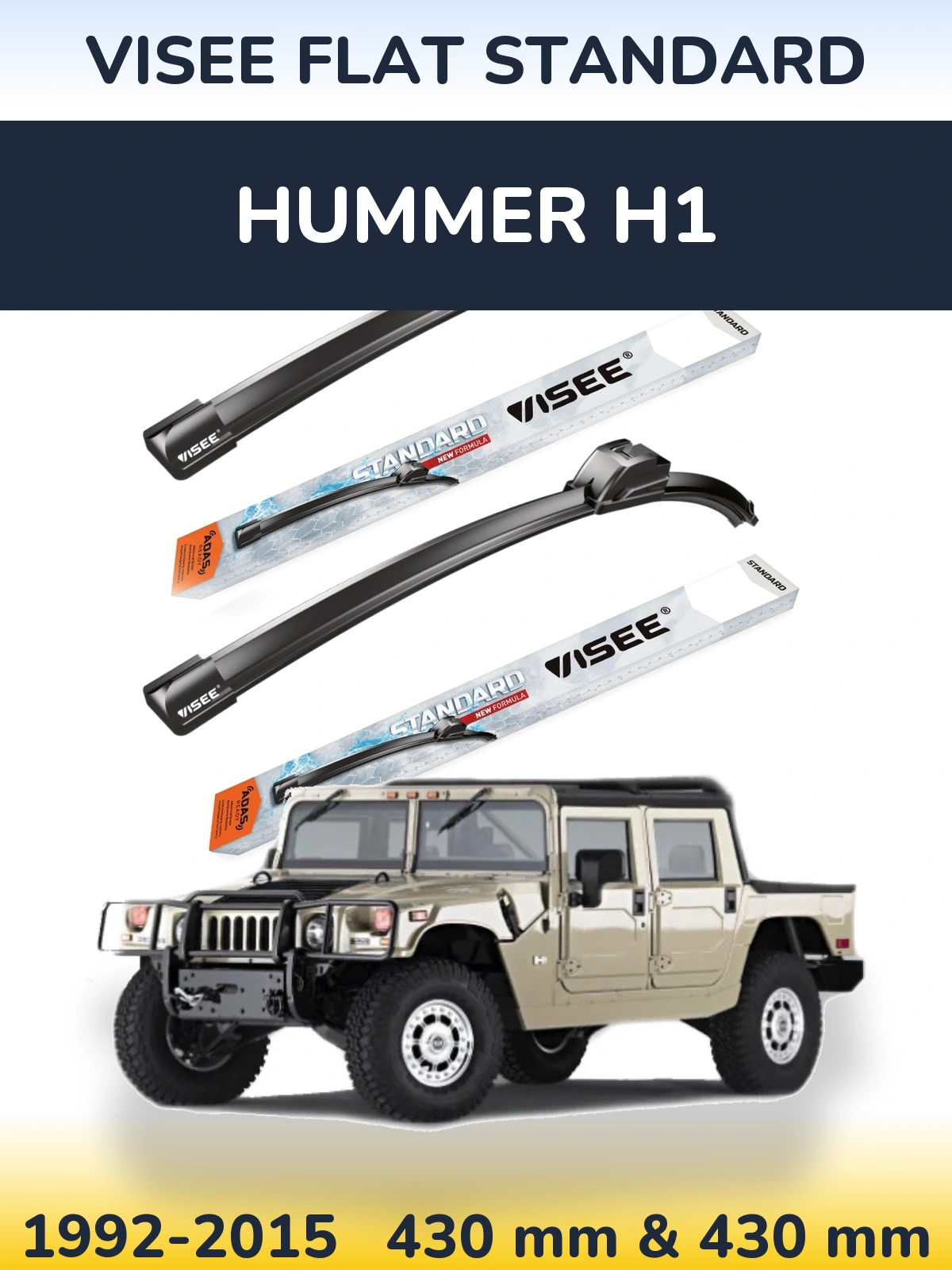 Front wiper blade set VISEE FLAT STANDARD 430 & 430 mm for Hummer H1 1992-2015