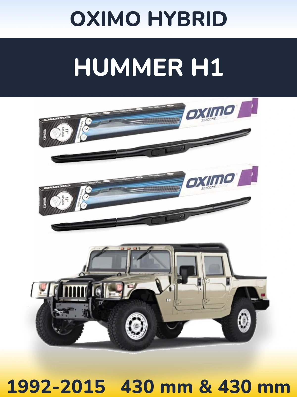 Ștergătoare Oximo Hybrid pentru Hummer H1