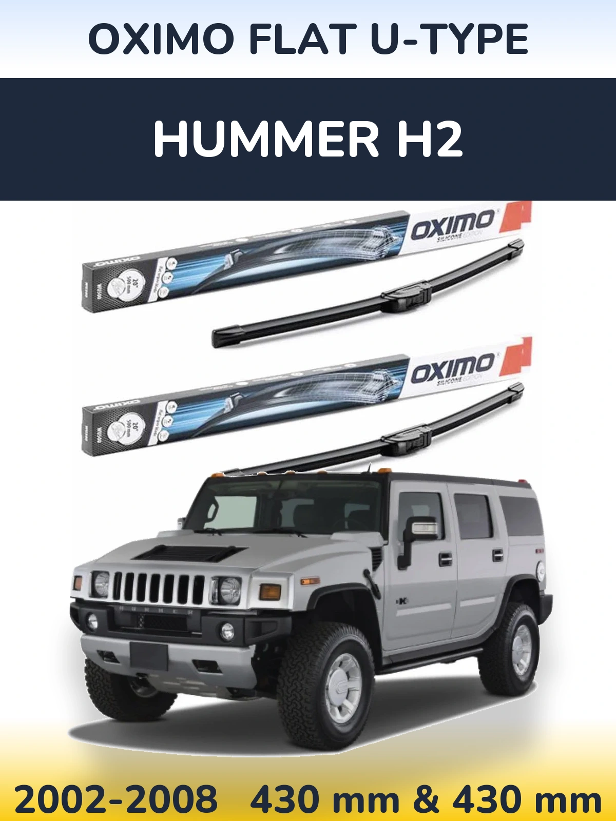 Ștergătoare Oximo Flat U-type pentru Hummer H2