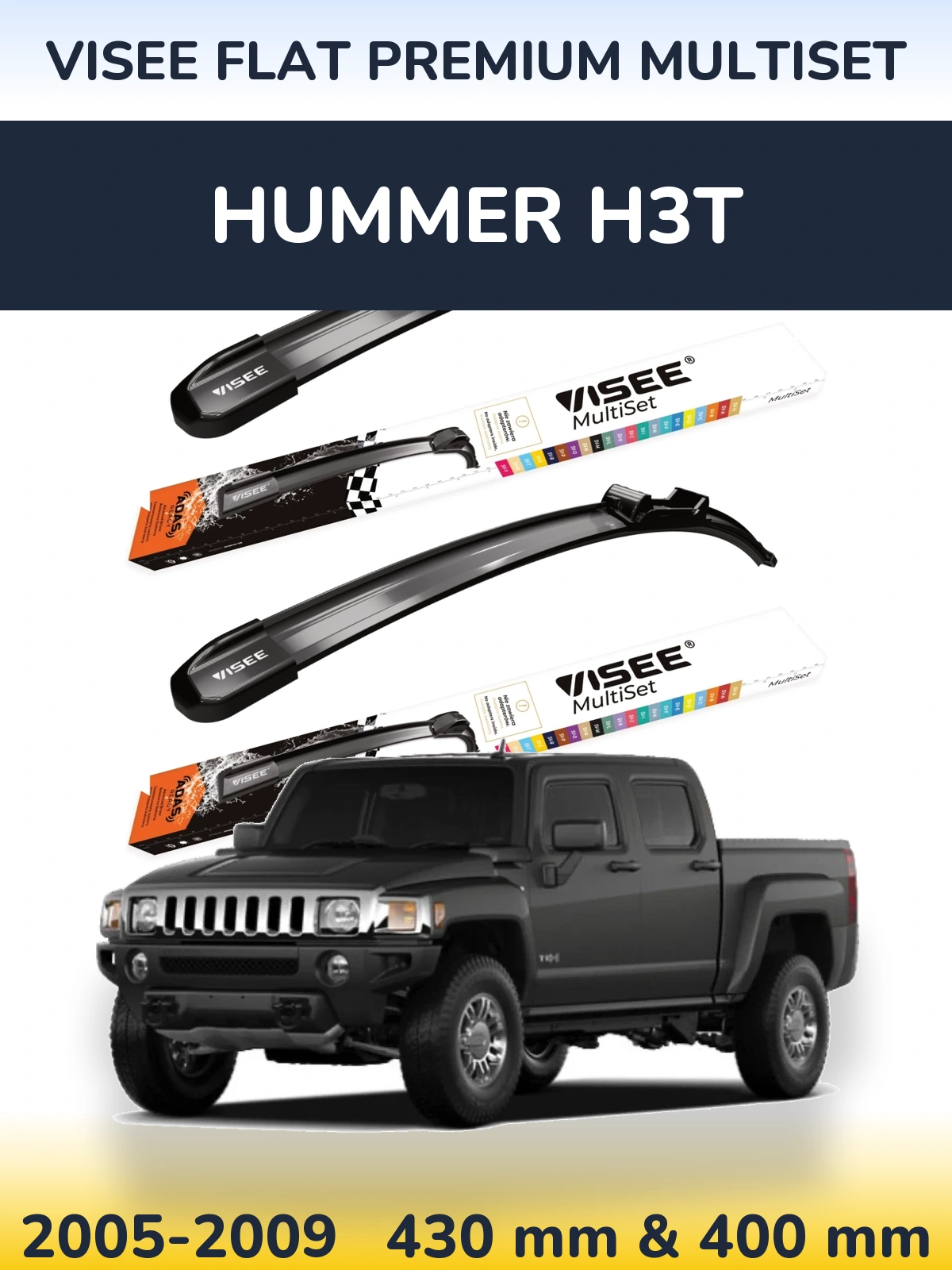 Ștergătoare VISEE FLAT PREMIUM MultiSet pentru Hummer H3T