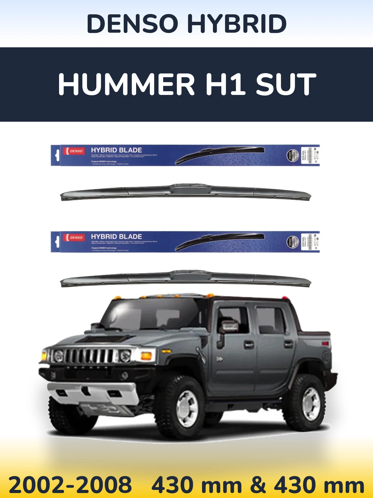 Ștergătoare Denso Hybrid pentru Hummer H1 SUT