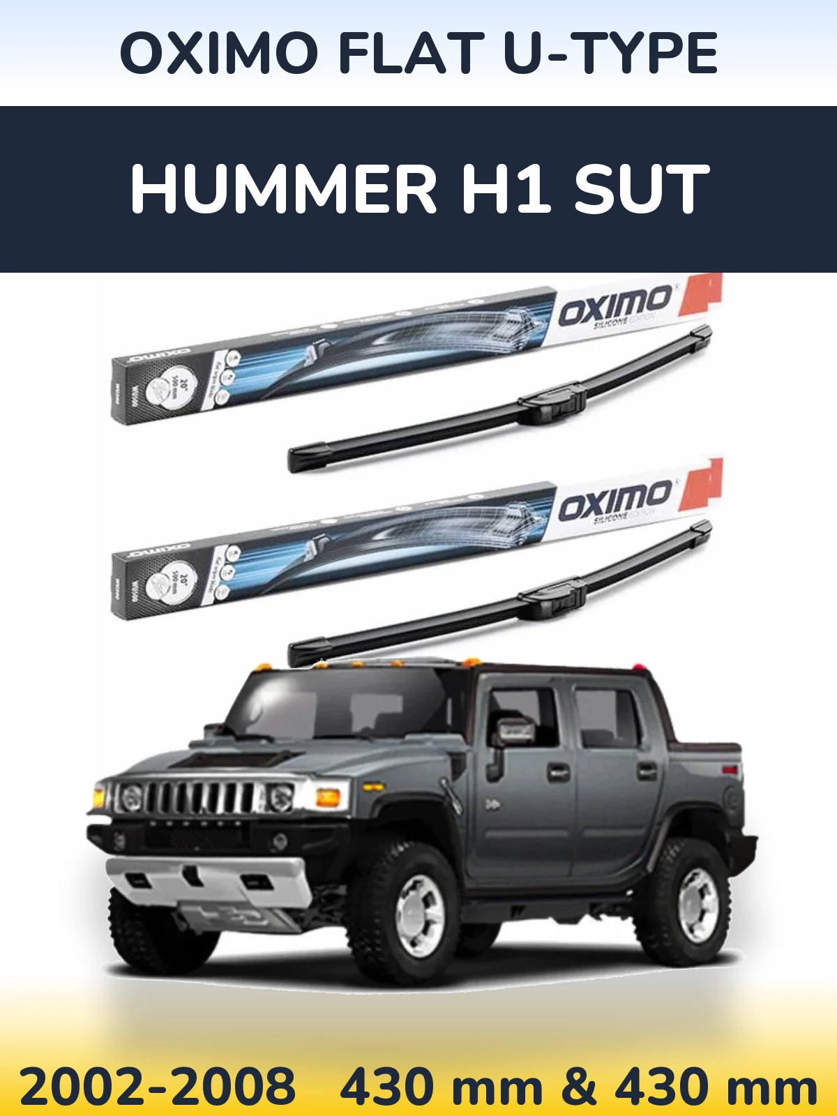 Ștergătoare Oximo Flat U-type pentru Hummer H1 SUT