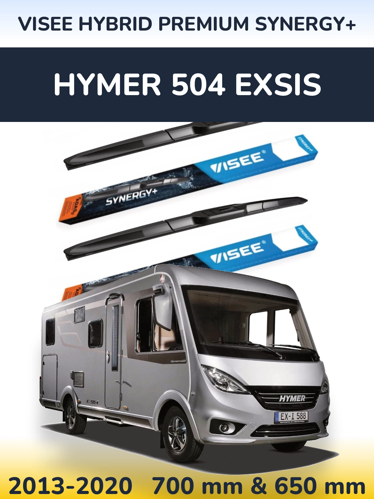 Ștergătoare VISEE HYBRID PREMIUM SYNERGY+ pentru HYMER 504 EXSIS