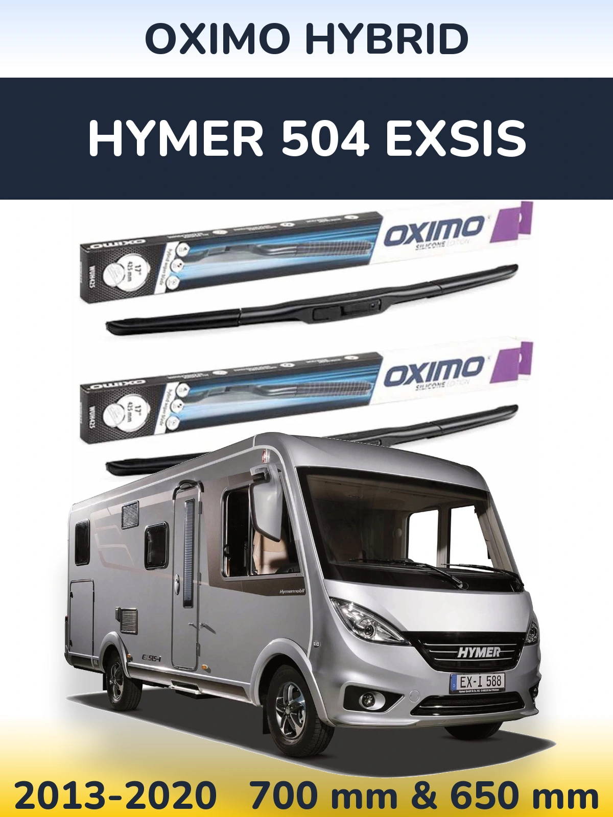 Ștergătoare Oximo Hybrid pentru HYMER 504 EXSIS