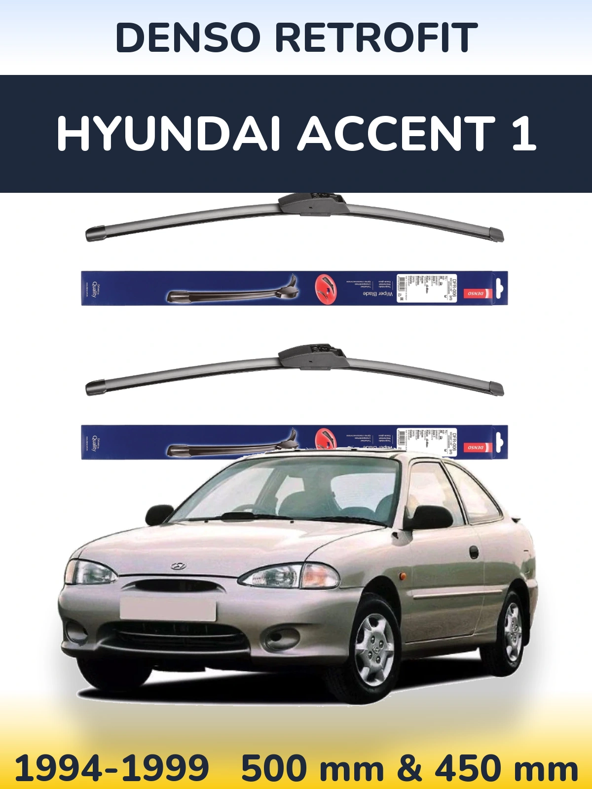 Ștergătoare Denso Retrofit pentru Hyundai Accent 1