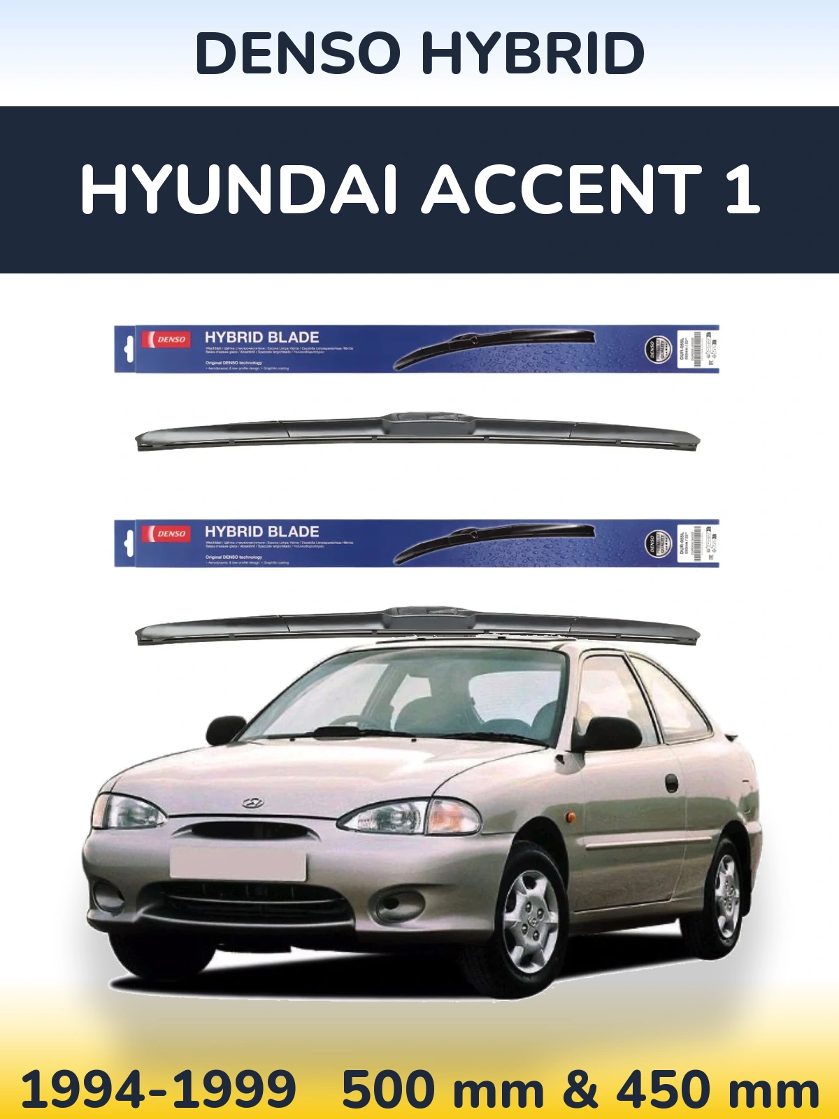 Ștergătoare Denso Hybrid pentru Hyundai Accent 1