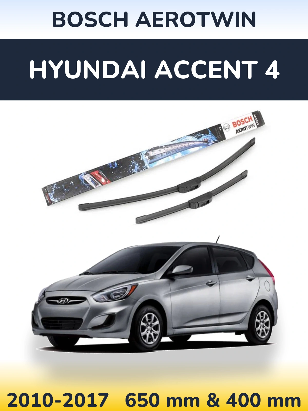 Ștergătoare BOSCH AeroTwin pentru Hyundai Accent 4