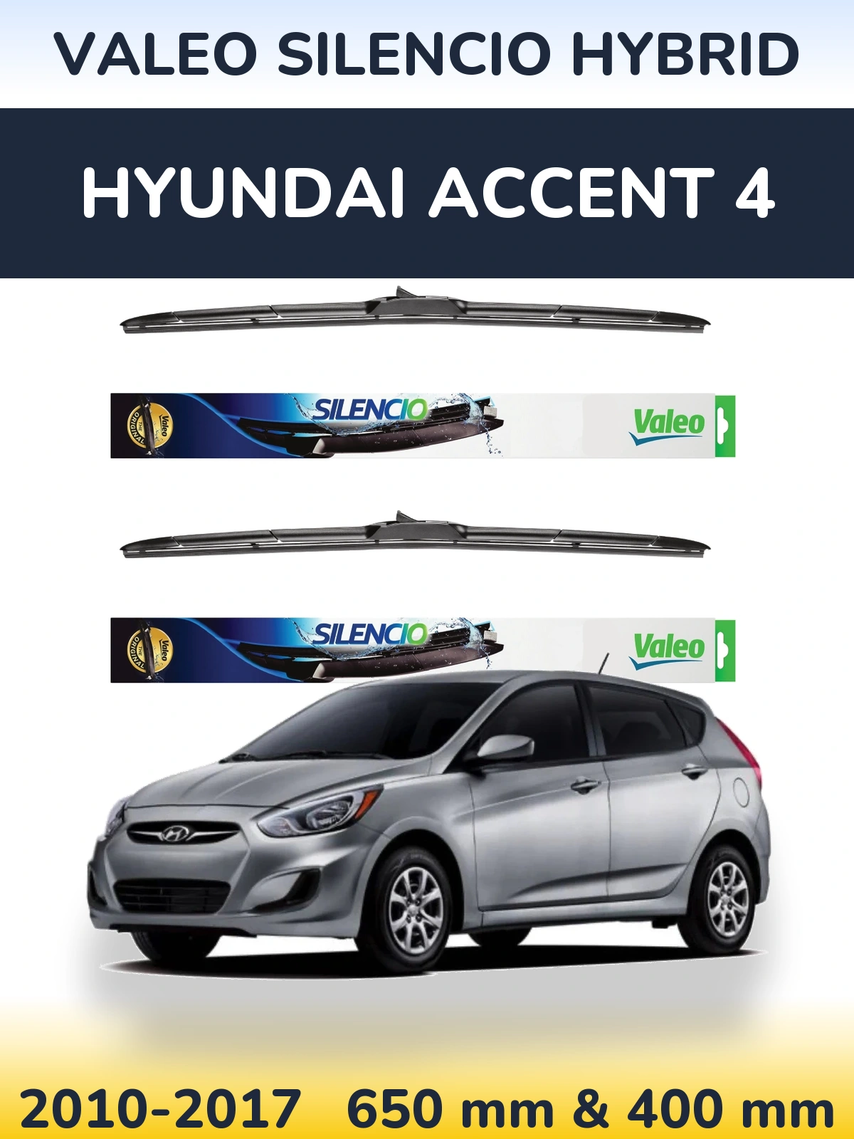 Ștergătoare Valeo Silencio Hybrid pentru Hyundai Accent 4