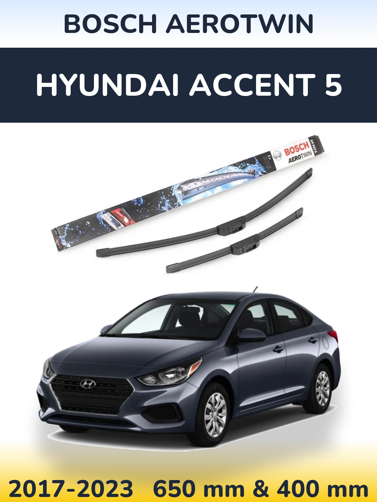 Комплект передних дворников BOSCH AeroTwin 650 & 400 мм для Hyundai Accent 5 2017-2023