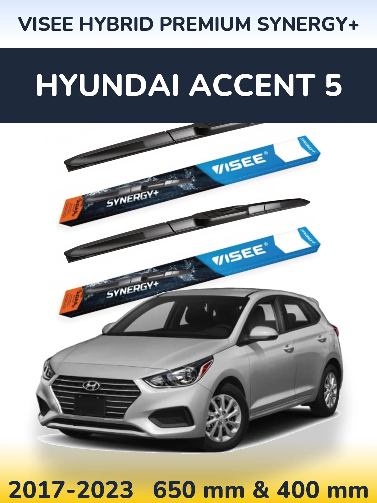 Ștergătoare VISEE HYBRID PREMIUM SYNERGY+ pentru Hyundai Accent 5