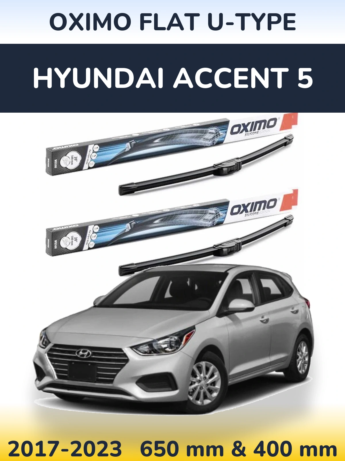 Ștergătoare Oximo Flat U-type pentru Hyundai Accent 5