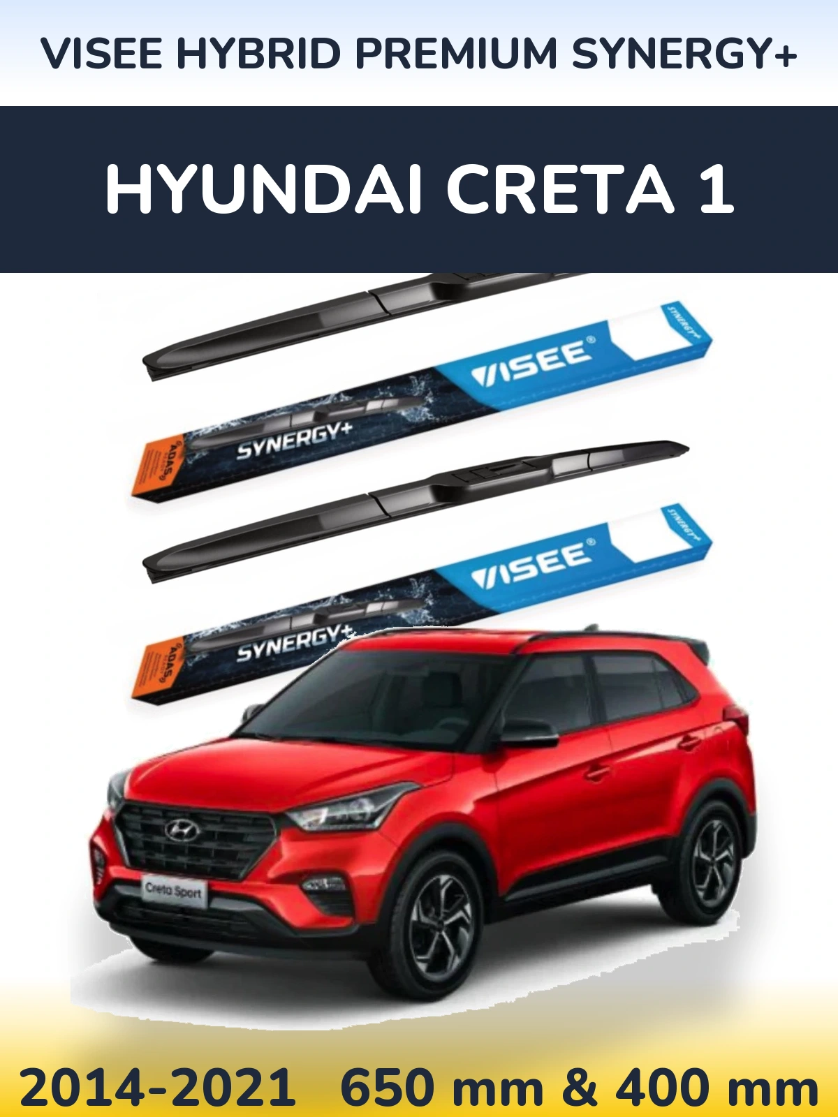 Ștergătoare VISEE HYBRID PREMIUM SYNERGY+ pentru Hyundai Creta 1