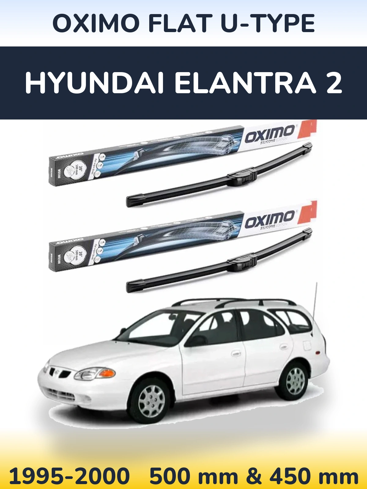 Ștergătoare Oximo Flat U-type pentru Hyundai Elantra 2