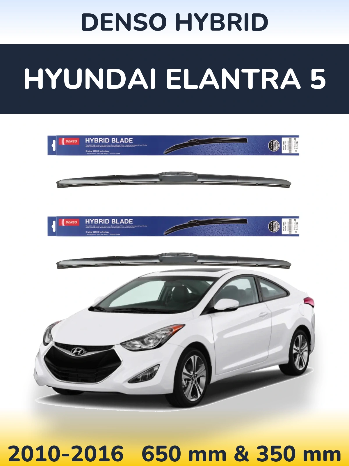 Ștergătoare Denso Hybrid pentru Hyundai Elantra 5