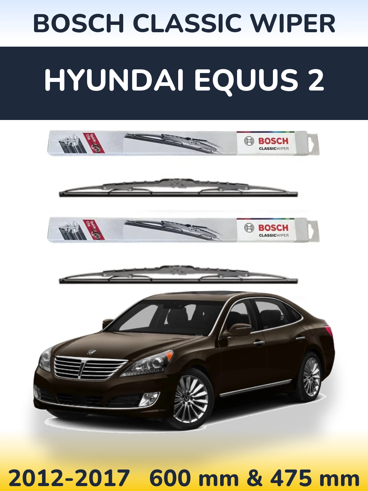 Ștergătoare BOSCH Classic Wiper pentru Hyundai Equus 2