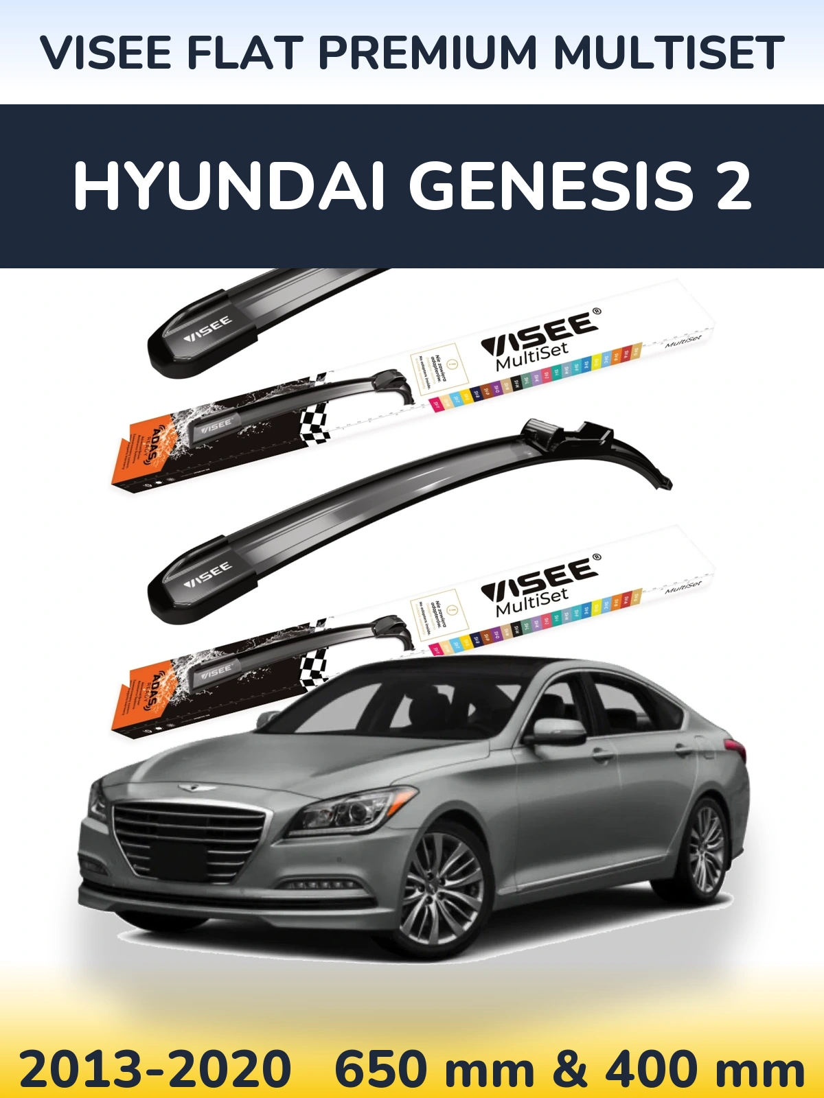 Ștergătoare VISEE FLAT PREMIUM MultiSet pentru Hyundai Genesis 2