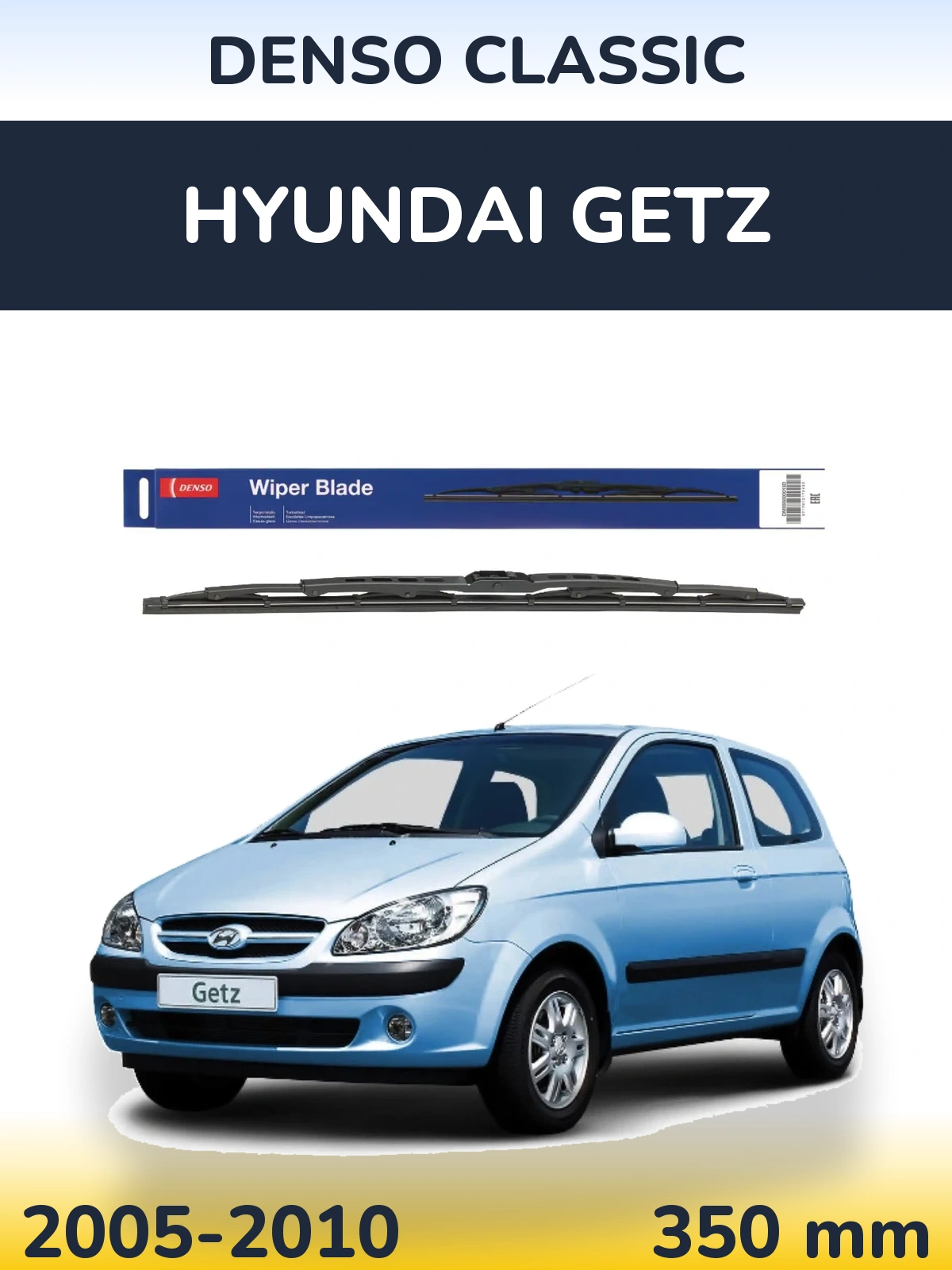 Ștergătoare Denso Classic pentru Hyundai Getz