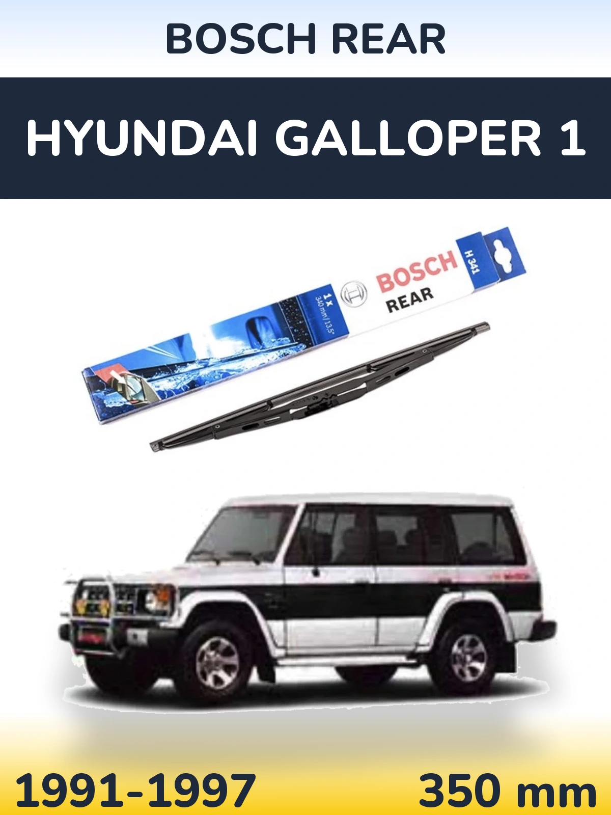 Ștergătoare BOSCH Rear pentru Hyundai Galloper 1